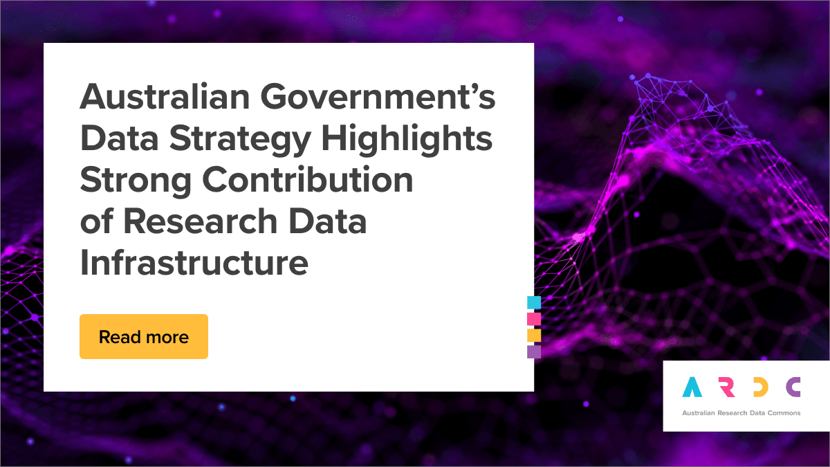 Research Data Infrastructure Key to Australia | ARDC