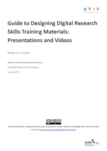 Cover of the A R D C’s Guide to Designing Digital Research Skills Training Materials: Presentations and Videos